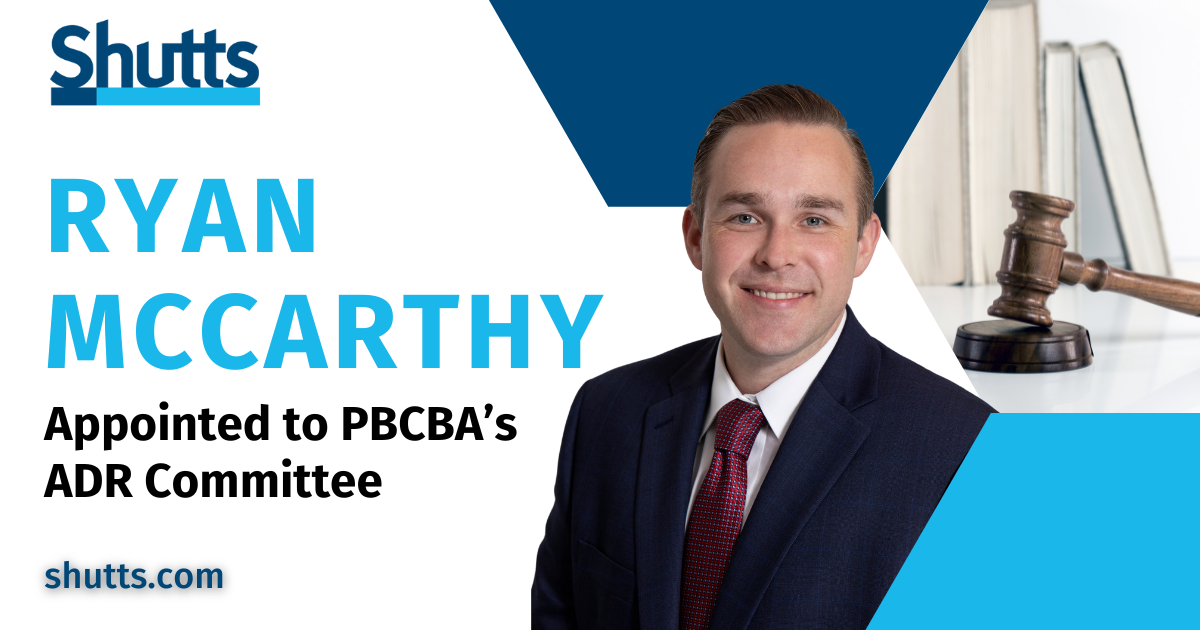 Ryan McCarthy Appointed to PBCBA’s ADR Committee