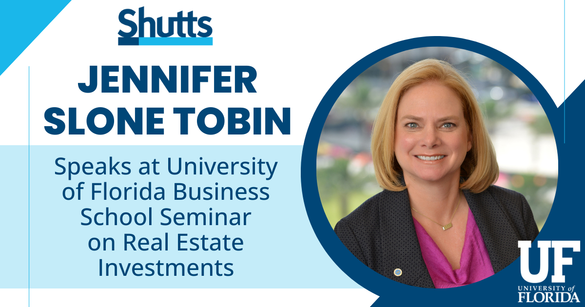 Jennifer Slone Tobin Speaks at University of Florida Business School Seminar on Real Estate Investments