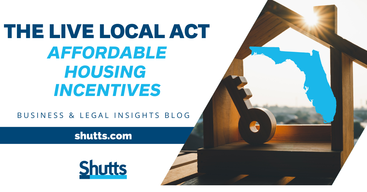 The Live Local Act - Affordable Housing Incentives