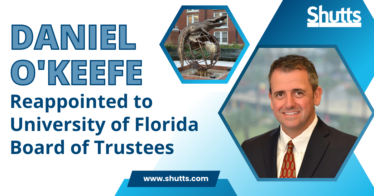 Daniel O’Keefe Reappointed to University of Florida Board of Trustees