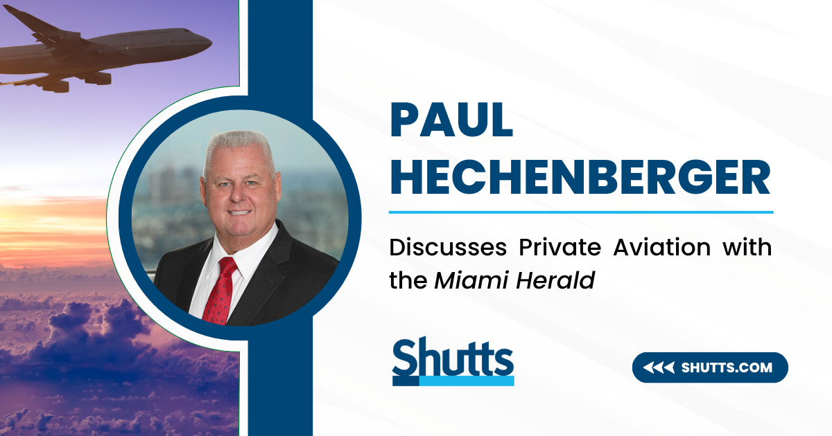 Paul Hechenberger Discusses Private Aviation with the Miami Herald