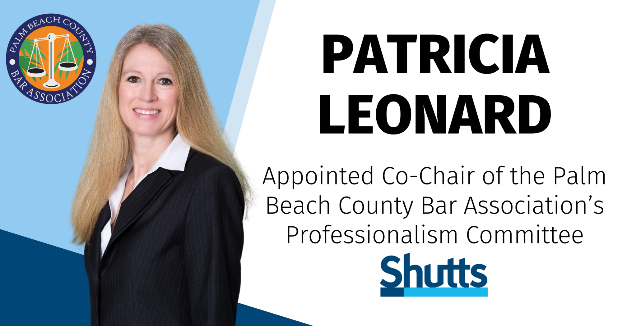 Patricia Leonard Appointed Co-Chair of the Palm Beach County Bar Association’s Professionalism Committee