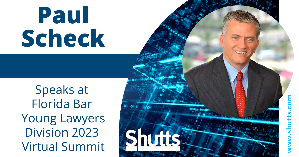Paul Scheck Speaks at Florida Bar Young Lawyers Division 2023 Virtual Summit