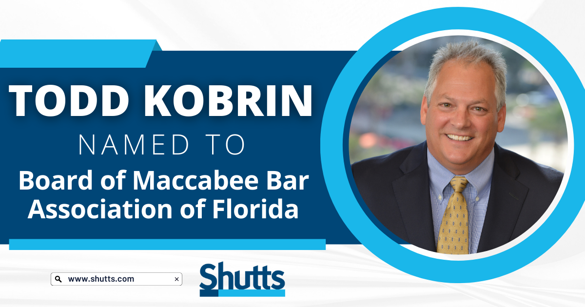 Todd Kobrin Named to Board of Maccabee Bar Association of Florida