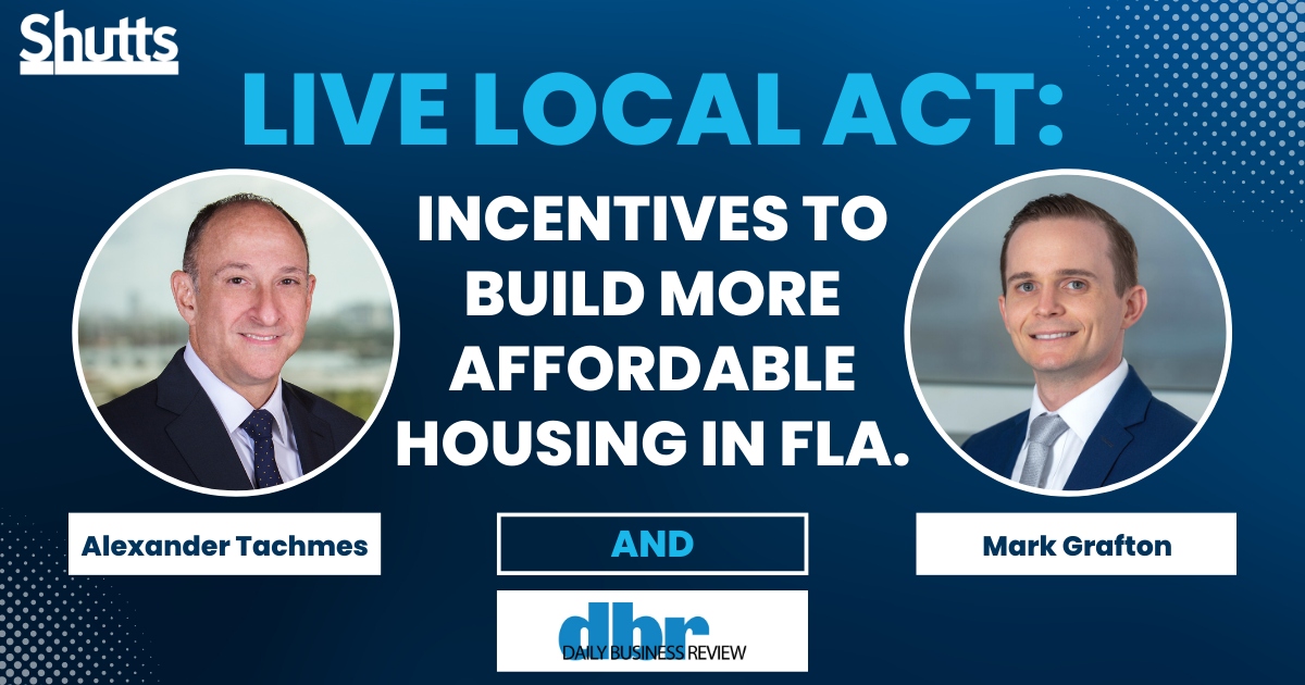 Live Local Act: Incentives to Build More Affordable Housing in Fla.