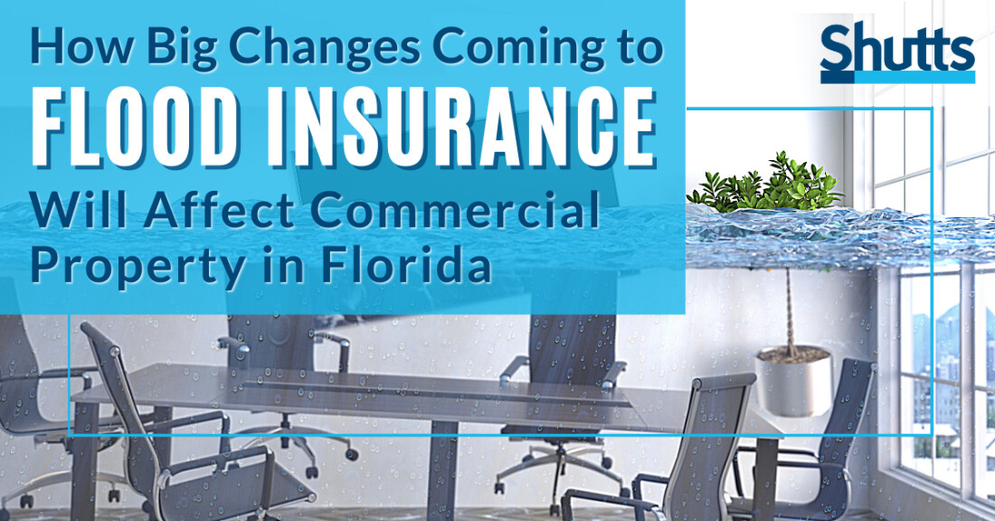 How Big Changes Coming to Flood Insurance Will Affect Commercial Property in Florida